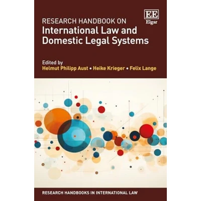 Abbildung von Research Handbook on International Law and Domestic Legal Systems (Research Handbooks in Series)