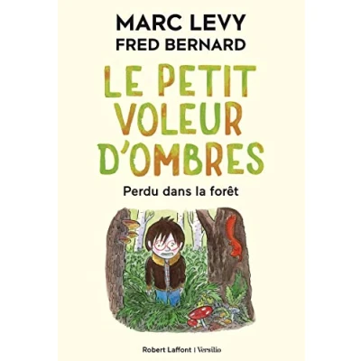 Abbildung von Le Petit Voleur d&#039;ombres Tome 2 Perdu dans la forêt (02)