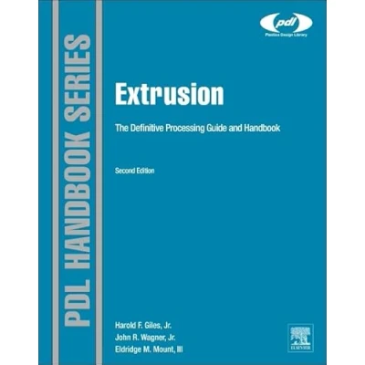 Abbildung von Extrusion: The Definitive Processing Guide and Handbook (Plastics Design Library)