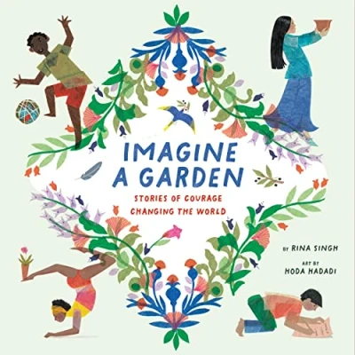 Abbildung von Imagine a Garden: Stories of Courage Changing the World