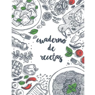 Abbildung von Cuaderno de recetas: libro recetas para completar con 100 recetas, en blanco A4 escribir tus cocina favoritas