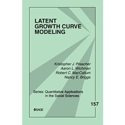 Abbildung von Latent Growth Curve Modeling (Quantitative Applications in the Social Sciences, Band 157)