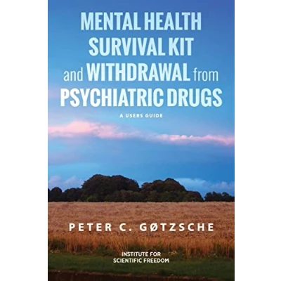 Abbildung von Mental Health Survival Kit and Withdrawal from Psychiatric Drugs: A User&#039;s Guide