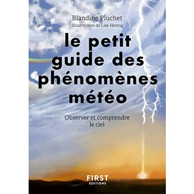 Abbildung von le petit guide des phénomènes météo Observer et comprendre ciel