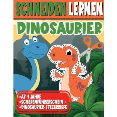 Abbildung von Schneiden Lernen Dinosaurier für Kinder ab 4 Jahre: Ausschneidebuch Mädchen und Jungen mit Steckbriefen Scherenführerschein ... Kindergarten, Vorschule Grundschule