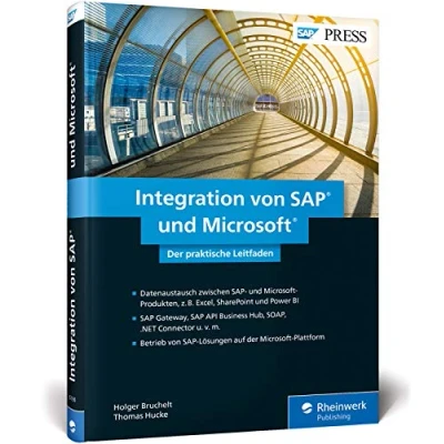 Abbildung von Integration von SAP und Microsoft: Excel, SharePoint, Power BI, Azure Co. mit verwenden (SAP PRESS)