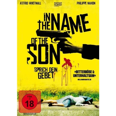 Abbildung von In the Name of Son Sprich dein Gebet