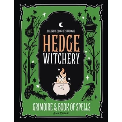 Abbildung von Coloring Book of Shadows: Hedge Witchery Grimoire &amp; Spells (Guided Series)