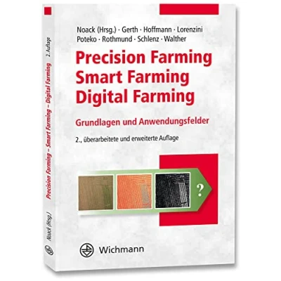 Abbildung von Precision Farming Smart Digital Farming: Grundlagen und Anwendungsfelder