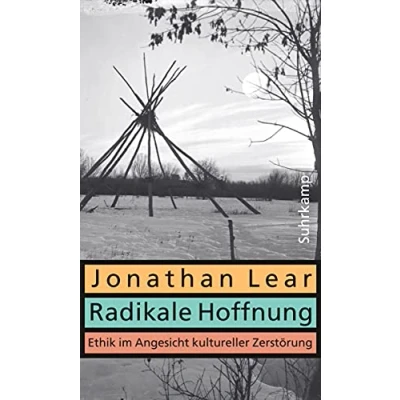 Abbildung von Radikale Hoffnung: Ethik im Angesicht kultureller Zerstörung