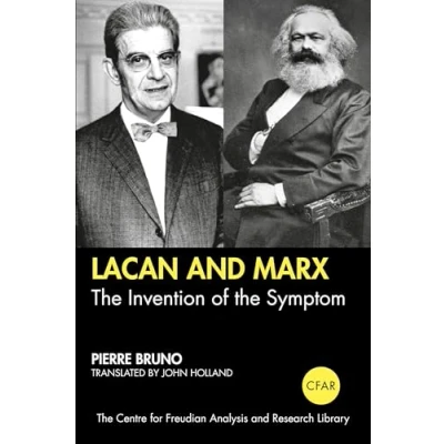 Abbildung von Lacan and Marx: the Invention of Symptom (The Centre for Freudian Analysis Research Library (CFAR))