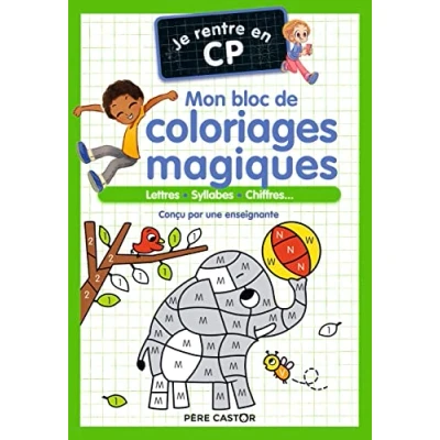 Abbildung von Je rentre en CP Mon bloc de coloriages magiques CP: Lettres Syllabes Chiffres...