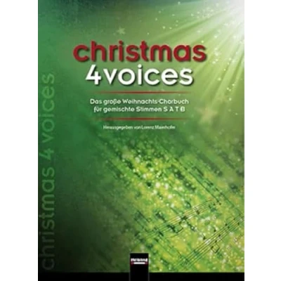 Abbildung von christmas 4 voices: Das große Weihnachts Chorbuch für gemsichte Stimmen SATB