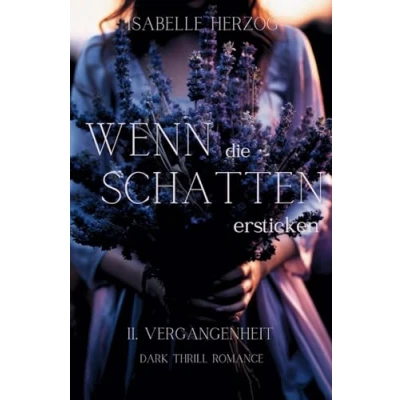 Abbildung von Wenn die Schatten ersticken (Wenn Reihe, Band 2)