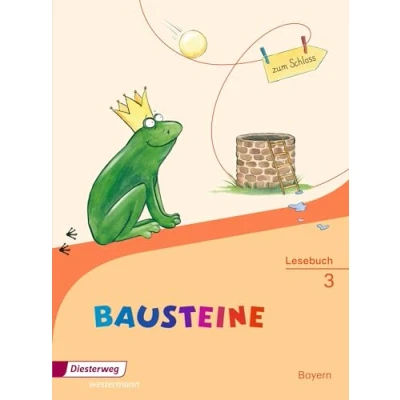 Abbildung von BAUSTEINE Lesebuch Ausgabe 2014 für Bayern: 3