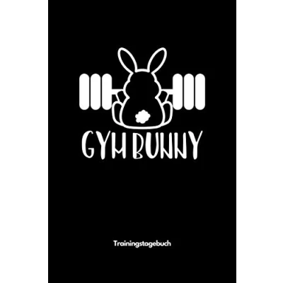 Abbildung von Gym Bunny Trainingstagebuch: A5 Trainingstagebuch für Krafttraining Fitness Studio Bodybuilding Cardio Erfolgskontrolle Trainingseinheiten ... Männer und Frauen als schönes Geschenk
