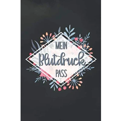 Abbildung von Mein Blutdruckpass: Blutdruckpass zum Erfassen der täglichen Blutdruckwerte mit vorgefertigten Feldern für eine übersichtliche Dokumentation ausreichend Platz Notizen