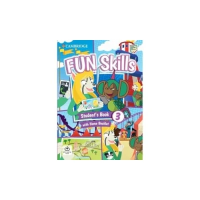 Abbildung von Fun Skills Level 3 Student&#039;s Book and Home Booklet with Online Activities