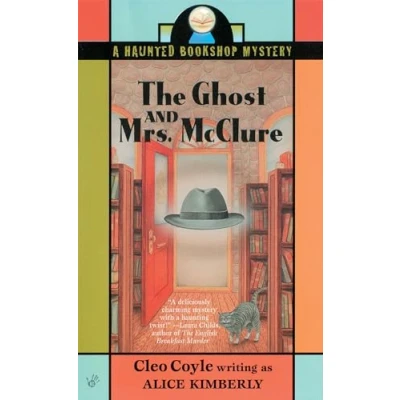 Abbildung von The Ghost and Mrs. McClure (Haunted Bookshop Mystery, Band 1)