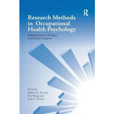 Abbildung von Research Methods in Occupational Health Psychology: Measurement, Design and Data Analysis