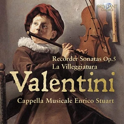 Abbildung von Valentini:Recorder Sonatas Op.5,la Villeggiature