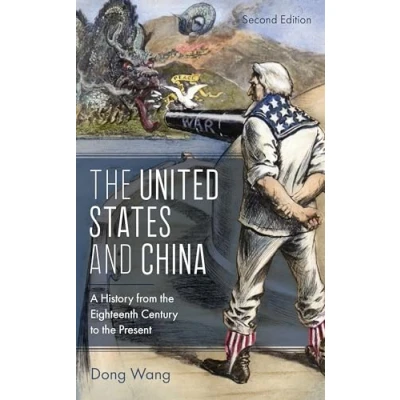 Abbildung von the United States and China: A History from Eighteenth Century to Present (Asia/Pacific/Perspectives)