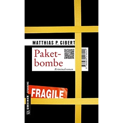 Abbildung von Paketbombe: Lenz&#039; 15. Fall (Kriminalromane im GMEINER Verlag)
