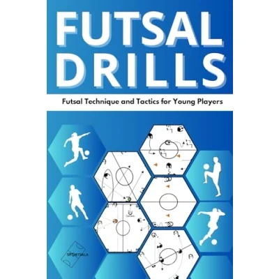 Abbildung von FUTSAL: Exercises on Futsal Technique and Tactics for Young Players