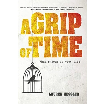 Abbildung von A Grip of Time: When Prison Is Your Life