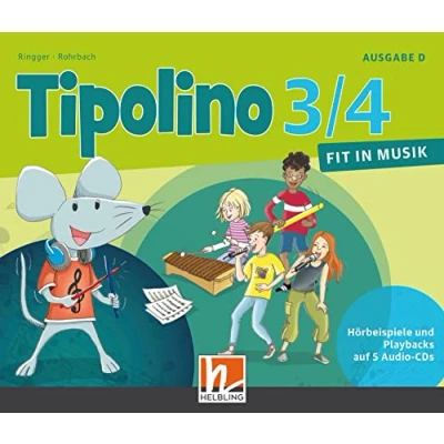 Abbildung von Tipolino 3/4 Fit in Musik. Audio CDs. Ausgabe D: Klasse (Tipolino: Musik)