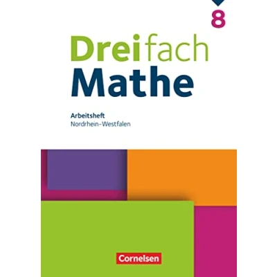 Abbildung von Dreifach Mathe Nordrhein Westfalen Ausgabe 2022 8. Schuljahr: Arbeitsheft mit Lösungen