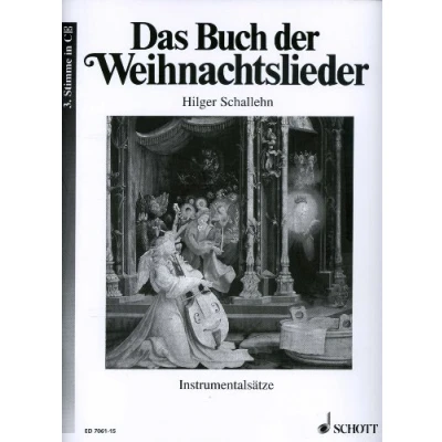 Abbildung von Das Buch der Weihnachtslieder: Instrumentalsätze. variable Besetzungsmöglichkeiten. 3. Stimme in C (Altschlüssel): Viola.