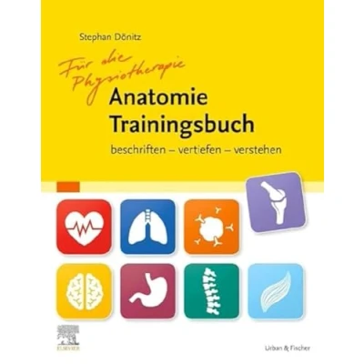 Abbildung von Physiotherapie Anatomie Traningsbuch: beschriften vertiefen verstehen
