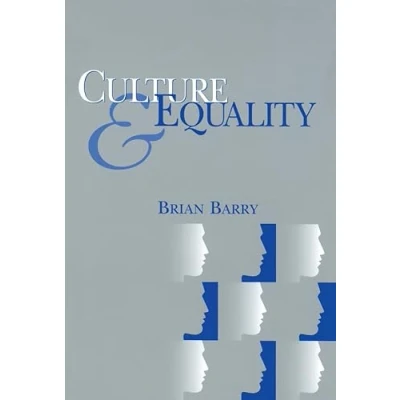 Abbildung von Culture and Equality: An Egalitarian Critique of Multiculturalism