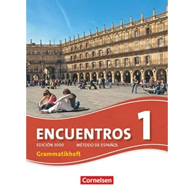 Abbildung von Encuentros Método de Español Spanisch als 3. Fremdsprache Ausgabe 2010 Band 1: Grammatikheft