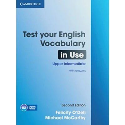 Abbildung von Test Your English Vocabulary in Use: Upper intermediate Second edition: Book with answers