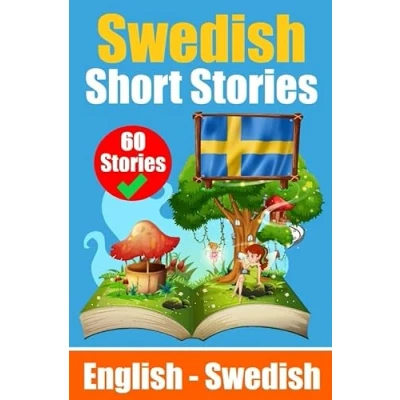 Abbildung von Short Stories in Swedish English and Side by Side: Learn Language Through