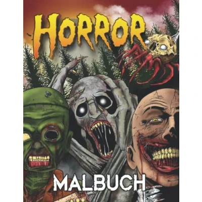 Abbildung von Horror Malbuch: Monster, Zombies und Alpträume Gruseliges Halloween Malbuch für Erwachsene