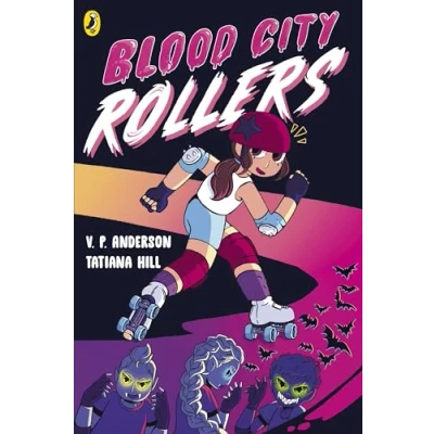 Abbildung von Blood City Rollers: Discover the brand new graphic novel series for 9 11 year olds
