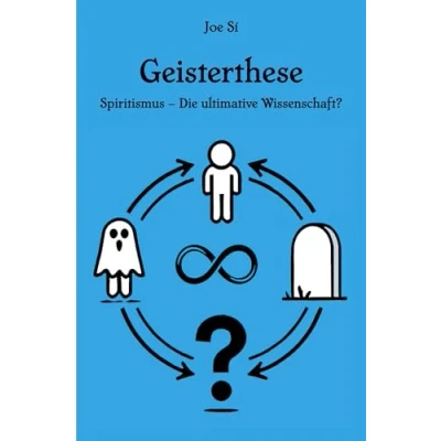 Abbildung von Geisterthese: Spiritismus Die ultimative Wissenschaft? Mit einem Vorwort von Andreas Winter