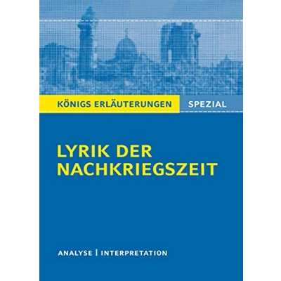 Abbildung von Lyrik der Nachkriegszeit (1945 60).: Interpretationen zu wichtigen Werken Epoche (Königs Erläuterungen Spezial)