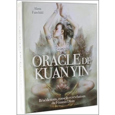 Abbildung von Oracle de Kuan Yin: Bénédictions, conseils et révélations du Féminin Divin