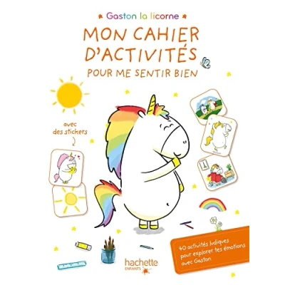 Abbildung von Gaston la licorne Mon cahier d&#039;activités pour me sentir bien