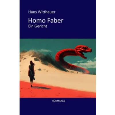 Abbildung von Homo Faber: Ein Gericht. Hommage