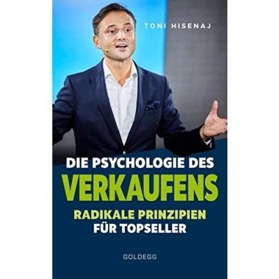 Abbildung von Die Psychologie des Verkaufens: Radikale Prinzipien für Topseller