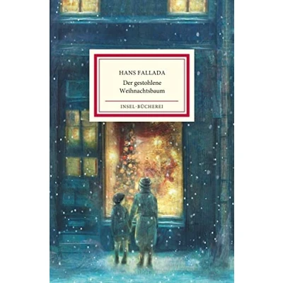 Abbildung von Der gestohlene Weihnachtsbaum: Kleinformatige Sonderausgabe (Insel Bücherei)