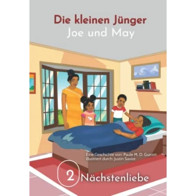 Abbildung von Die kleinen Jünger, Joe und May: Nächstenliebe (Band 2)