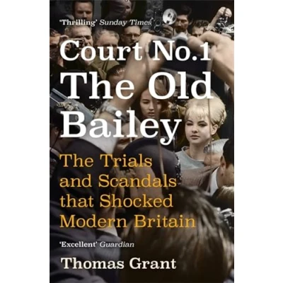 Abbildung von Court Number One: The Trials and Scandals that Shocked Modern Britain