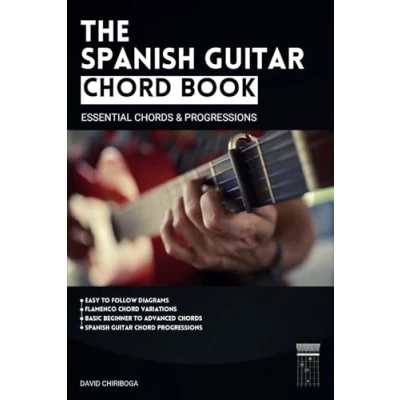 Abbildung von The Spanish Guitar Chord Book: Essential Chords &amp; Progressions