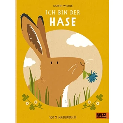 Abbildung von Ich bin der Hase: 100 % Naturbuch Vierfarbiges Papp Bilderbuch